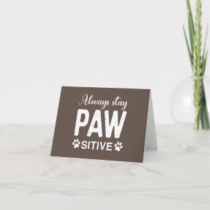 Immer PAW-positiv bleibe Dankeskarte