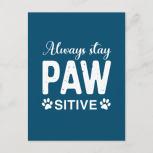 Immer PAW-positiv bleibe Feiertagspostkarte
