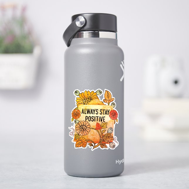 Immer positiv Bleibe Aufkleber (HydroFlask)
