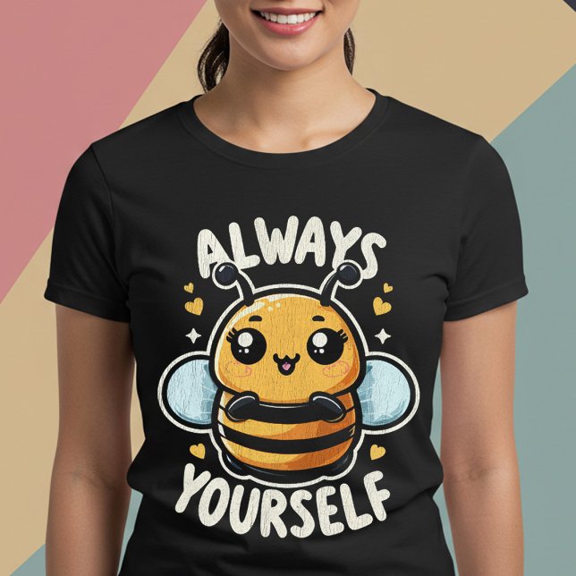 Immer selbst ''Bee''' T-Shirt (Von Creator hochgeladen)