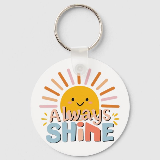 Immer Shine Schlüsselanhänger (Vorderseite)