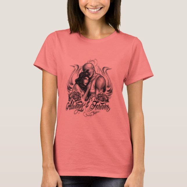 Immer und für immer T-Shirt (Vorderseite)