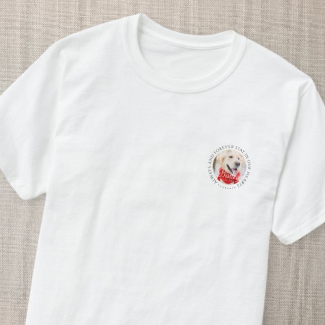 Immer und immer Bleibe in unserem Hearts Pet Memor T-Shirt (Von Creator hochgeladen)