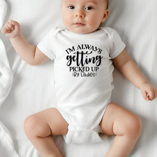"Immer von Damen aufgelesen" Baby-Body Baby Strampler