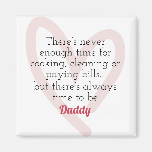 Immer Zeit, ein Daddy Magnet zu sein (Vorne)