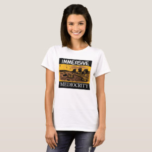 Immersive Mittelmäßigkeits-Marke: Einkaufsstraß T-Shirt