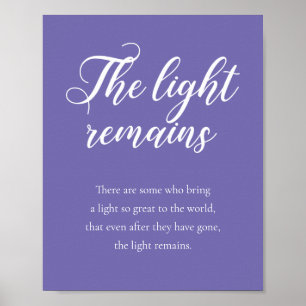 Immerwährende Hochzeit Periwinkle The Light Remain Poster