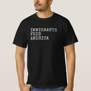 Immigranten Fütterte Amerika- T-Shirt