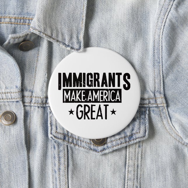 Immigranten machen Amerika groß Button (Beispiel)