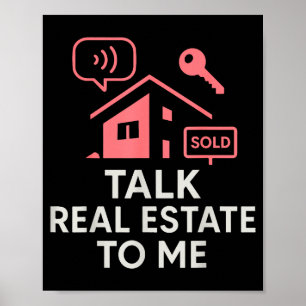 Immobilienmakler spricht Immobilien zu mir  Poster
