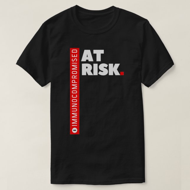 Immungeschwächtes AT RISK T-Shirt (Design vorne)