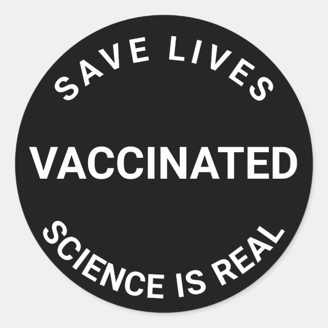 Immunisiert ist die Wissenschaft real, das Leben w Runder Aufkleber (Vorderseite)