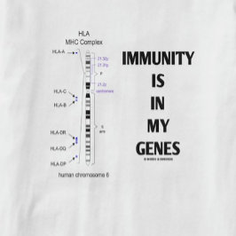 Immunität ist in meinen Genen vorhanden (Chromosom T-Shirt