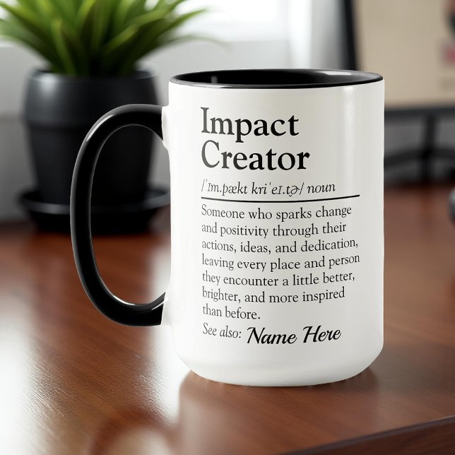 Impact Creator Personalized Appreciation Gift Tasse (Von Creator hochgeladen)