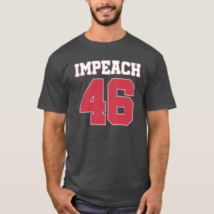 Impeach 46 Anti Biden T-Shirt