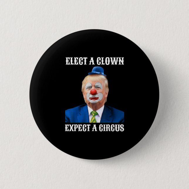 Impeach Anti-trump Elect A Clown Expect A Circus F Button (Vorderseite)