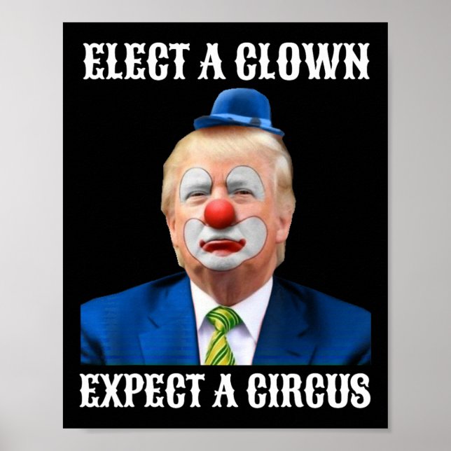 Impeach AntiTrump wählen einen Clown erwarten eine Poster (Vorne)