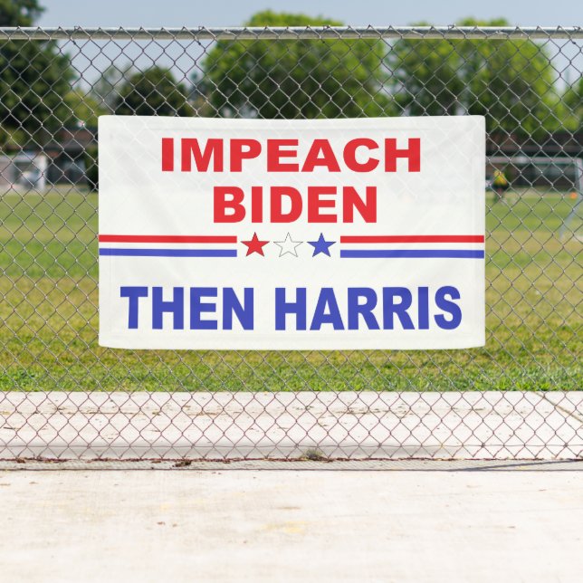 Impeach Biden Dann Harris Banner (Insitu)
