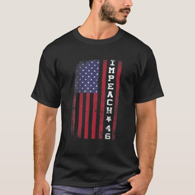 Impeach Biden Flag - 46 - Joe Gotta Go - Impeach J T-Shirt (Vorderseite)