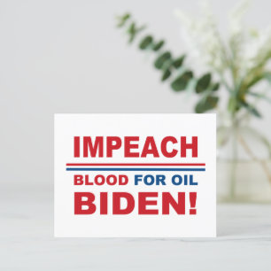 Impeach Blood for oil Biden Postkarte