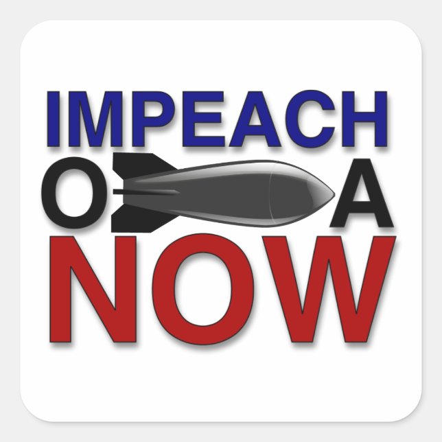 Impeach "BOMBa" Obama Quadratischer Aufkleber (Vorderseite)
