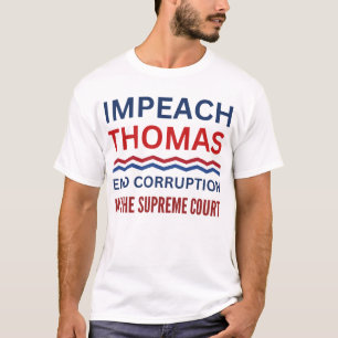 Impeach Clarence Thomas Oberster Gerichtshof T-Shirt