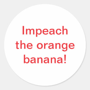 Impeach Orange Banana Hankamer Artjunkhaus Comic Runder Aufkleber