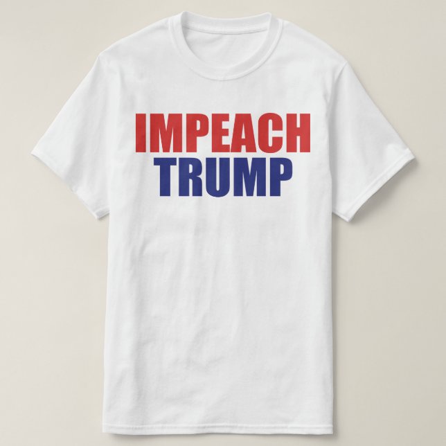Impeach President Trump - Anti Trump T-Shirt (Design vorne)