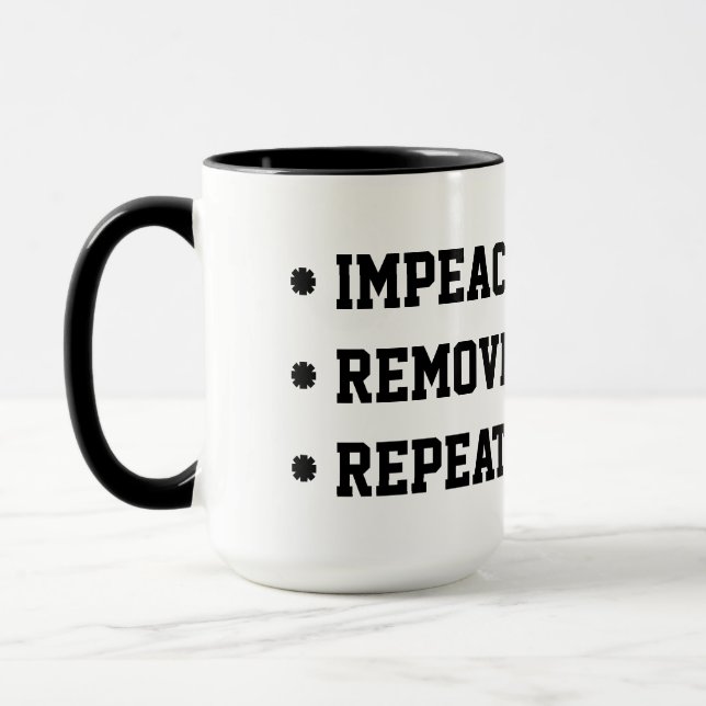 Impeach Remove Repeat Tasse (Links)