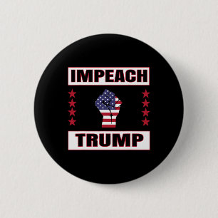 Impeach Trump Anti Trump Resist Fist and Stars Pol Button