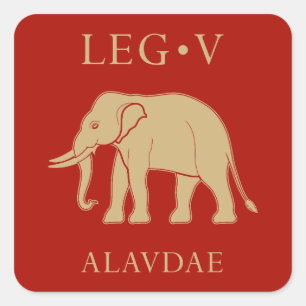 Imperiale Römische Armee - Legio V Alaudae Quadratischer Aufkleber