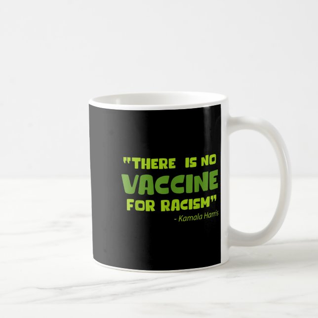 Impfstoff Funny Spaß Graphic Kamala Harris Quote Kaffeetasse (Rechts)