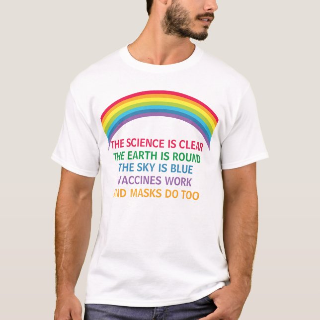 Impfstoffe tragen ein Zitat der Maske-Rainbow-Wiss T-Shirt (Vorderseite)