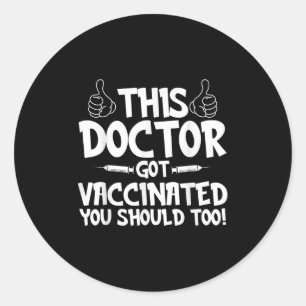 Impfte Funny Spaß Grafischer Joke Quote Vaccinat Runder Aufkleber