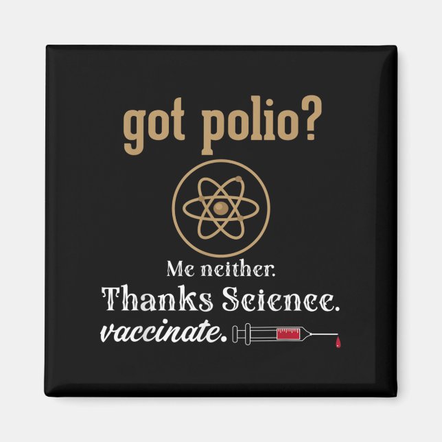 Impfte Funny Spaß Graphic Quote Science Polio Magnet (Vorne)