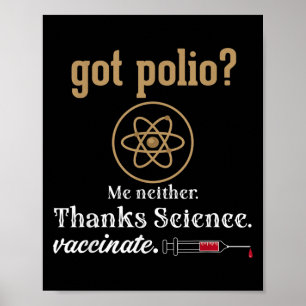Impfte Funny Spaß Graphic Quote Science Polio Poster