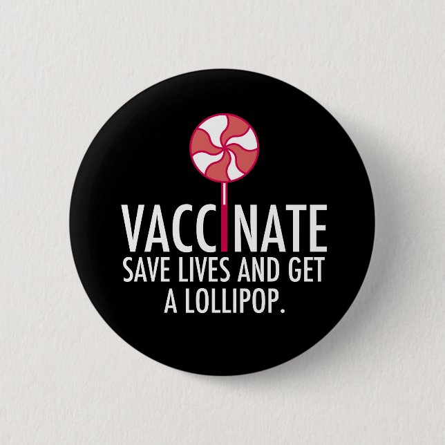 Impfung Lollipop Funny Vaccinate Button (Vorderseite)