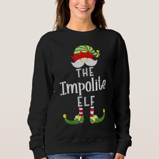 Impolite Elf Group Christmas Pajama Party Sweatshirt (Vorderseite)