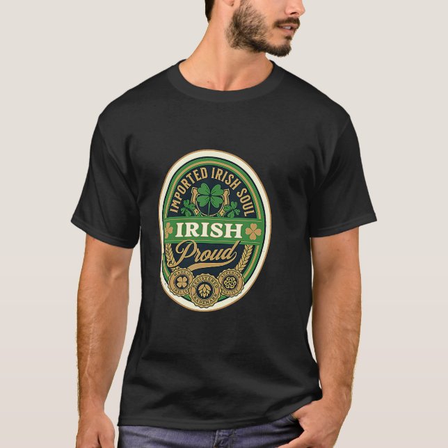 Imported Irish Soul  Irish American Roots Ireland  T-Shirt (Vorderseite)
