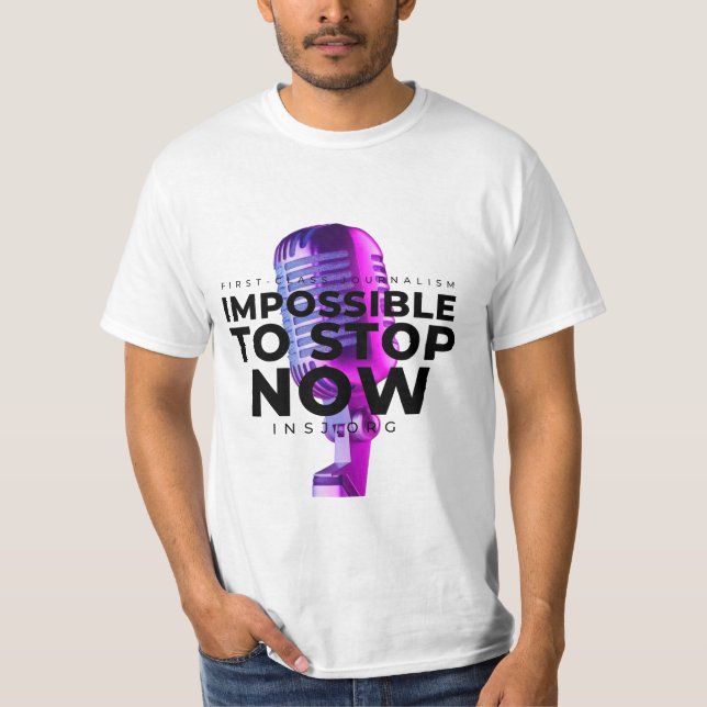 Imposible stop T-Shirt (Vorderseite)
