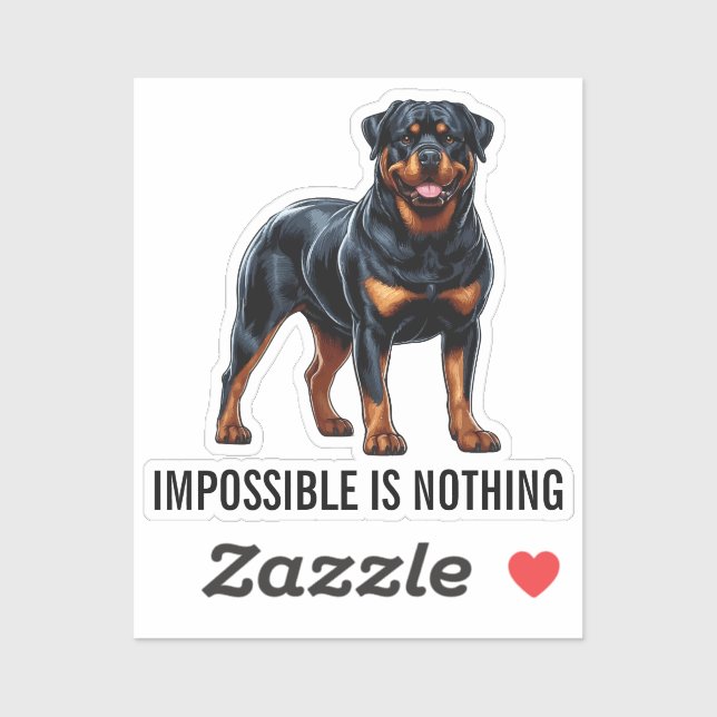 Impossible Is Nothing, Rottweiler Aufkleber (Blatt)