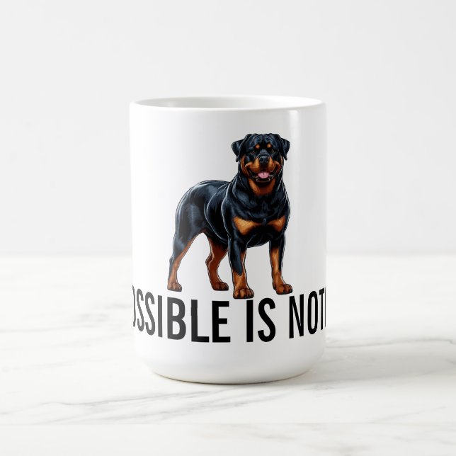 Impossible Is Nothing, Rottweiler Kaffeetasse (Mittel)