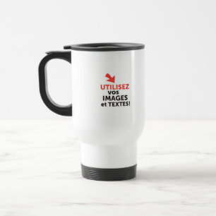 Imprimer vos designs en ligne DIY en Français Reisebecher