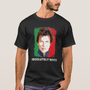 Imran Khan absolut nicht PTI Pakistan Premierminis T-Shirt