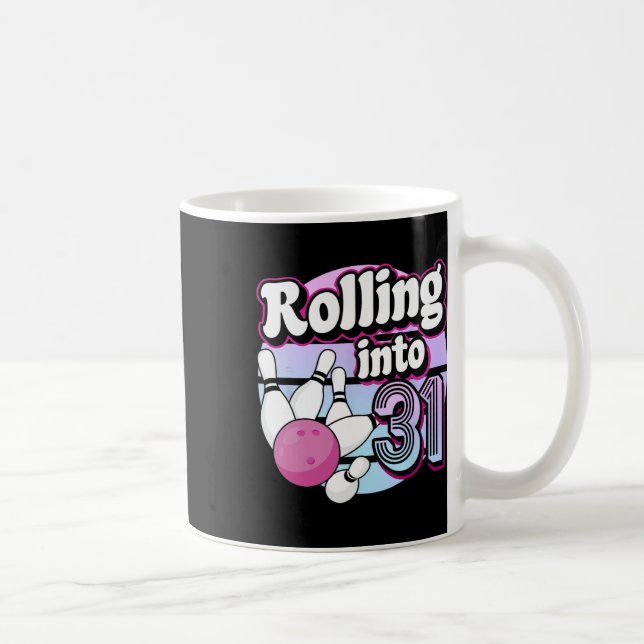 In 31 Bowling 31. Geburtstag Kaffeetasse (Rechts)