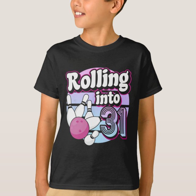 In 31 Bowling 31. Geburtstag T-Shirt (Vorderseite)