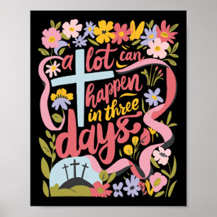 In 3 Tagen kann viel passieren Ostern Religiöse Fr Poster