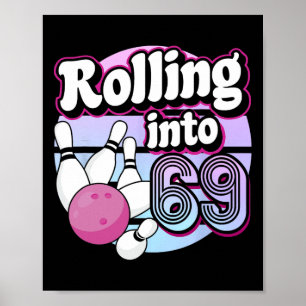 In 69 Bowling 69. Geburtstag Poster