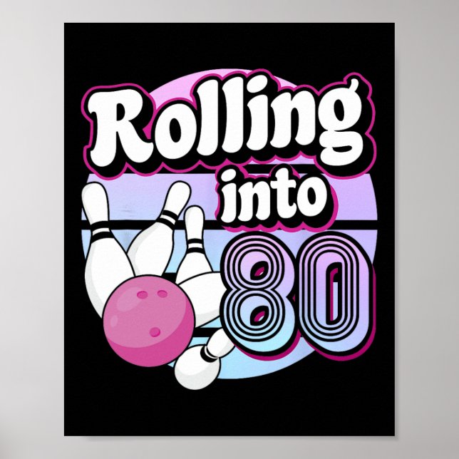 In 80 Bowling 80. Geburtstag Poster (Vorne)