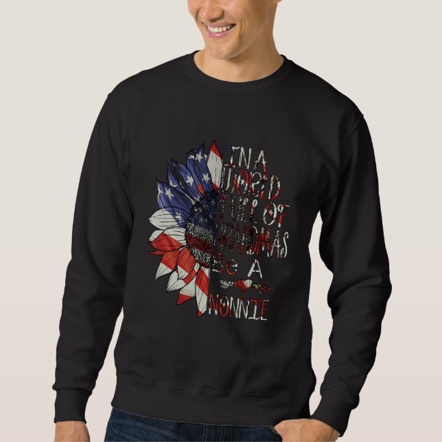 In A World Full Of Granmas Be A nonnie american su Sweatshirt (Vorderseite)